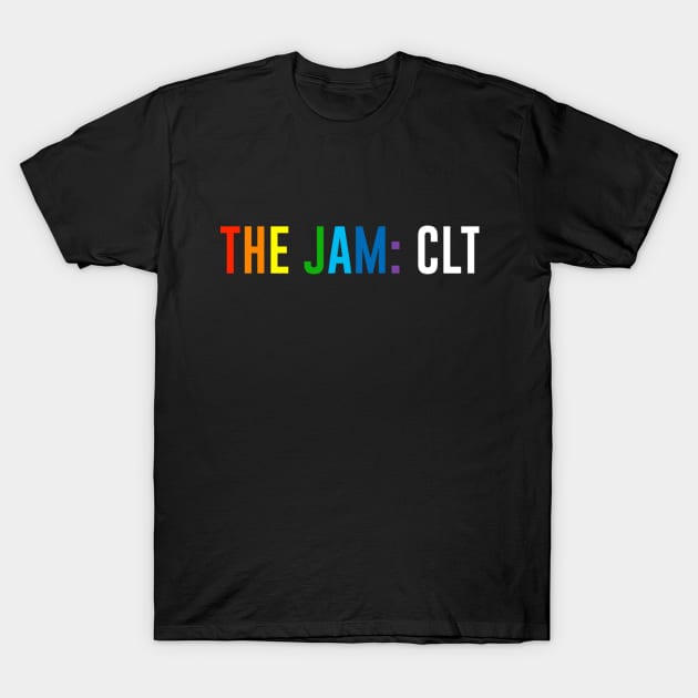 PRIDE JAM T-Shirt by TheJamCLT